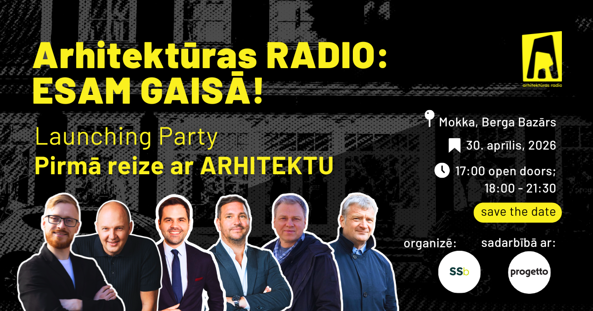 Pirmā reize ar ARHITEKTU